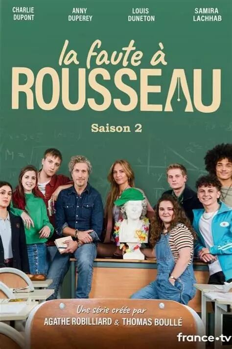 adc-la-faute-a-rousseau-s2_33.la_faute_a_rousseau-affiche-s2.jpeg
